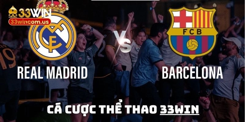 Cá cược thể thao 33win – Dự đoán nhanh gọn thưởng lớn trao tay